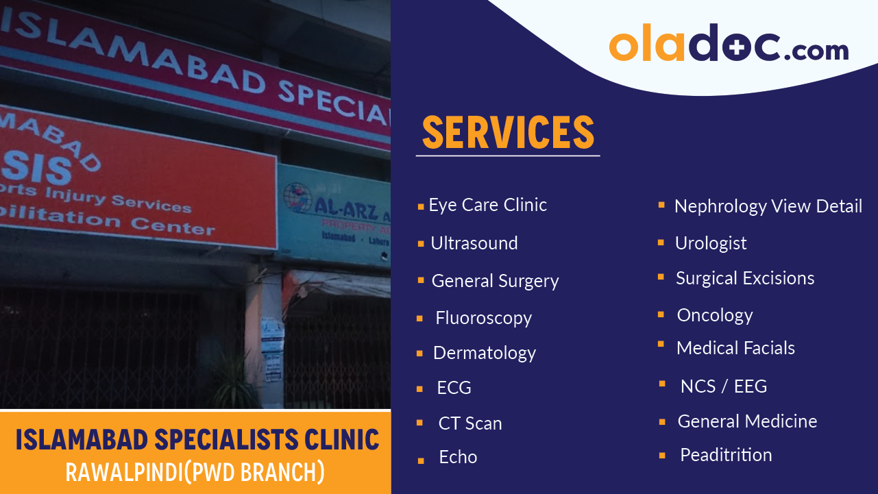 Services Offered by Islamabad Specialist Clinic PWD Rawalpindi